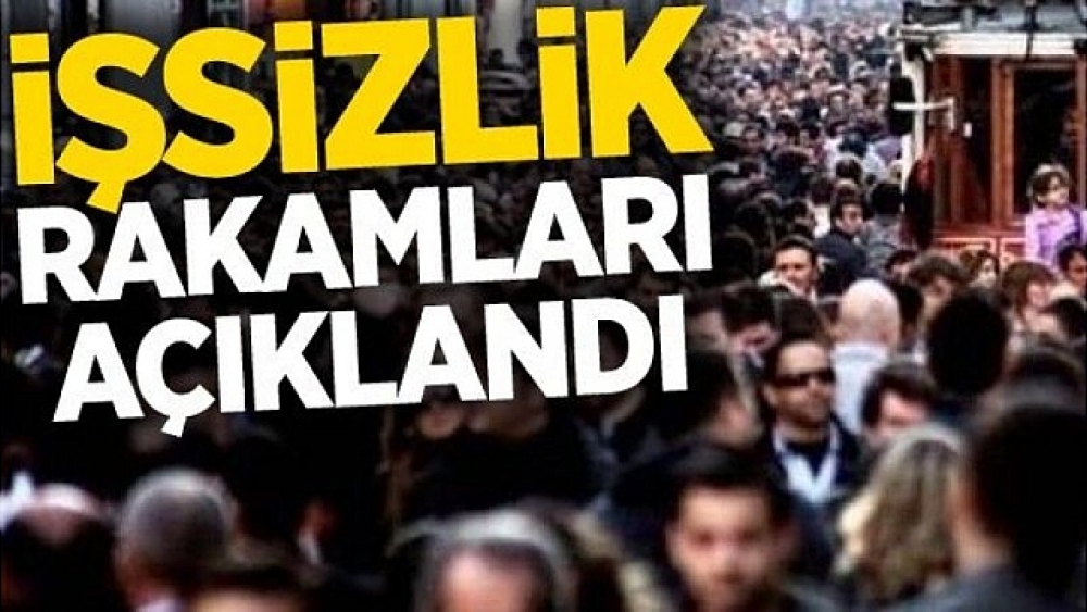 İşsizlik rakamları açıklandı