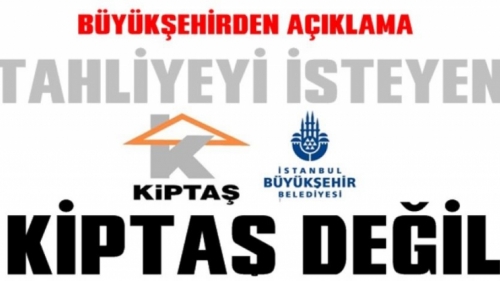 Tahliyeyi isteyen KİPTAŞ değil, yeni mülk sahibi vakıf